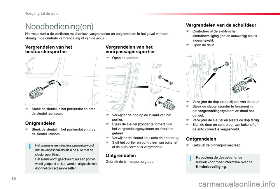 TOYOTA PROACE VERSO 2019 Instructieboekje (in Dutch) 50
ProaceVerso_nl_Chap02_ouvertures_ed01-2019
Noodbediening(en)
Vergrendelen van het bestuurdersportierVergrendelen van het voorpassagiersportier
F Open het portier.
Hiermee kunt u de portieren mechan TOYOTA PROACE VERSO 2019 Instructieboekje (in Dutch) 50
ProaceVerso_nl_Chap02_ouvertures_ed01-2019
Noodbediening(en)
Vergrendelen van het bestuurdersportierVergrendelen van het voorpassagiersportier
F Open het portier.
Hiermee kunt u de portieren mechan