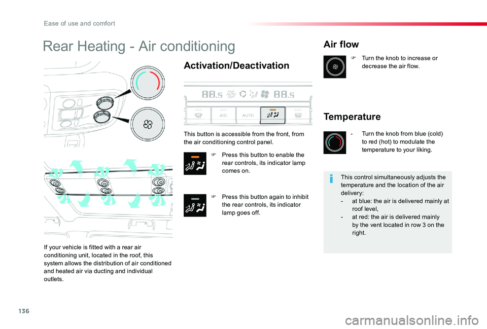 TOYOTA PROACE VERSO 2020 Owners Manual 136
Rear Heating - Air conditioning
Activation/Deactivation
F Press this button to enable the rear controls, its indicator lamp comes on.
F Press this button again to inhibit the rear controls, its in TOYOTA PROACE VERSO 2020 Owners Manual 136
Rear Heating - Air conditioning
Activation/Deactivation
F Press this button to enable the rear controls, its indicator lamp comes on.
F Press this button again to inhibit the rear controls, its in