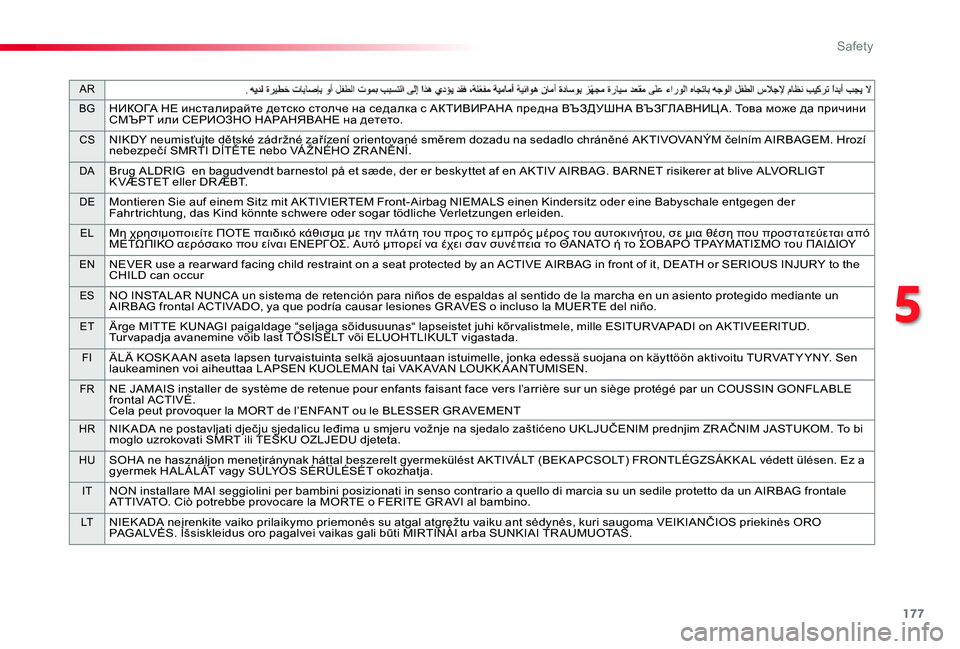 TOYOTA PROACE VERSO 2020 Owners Manual 177
AR
BGНИКОГА НЕ инсталирайте детско столче на седалка с АК ТИВИРАНА предна ВЪЗДУШНА ВЪЗГЛАВНИЦ А. Това може да TOYOTA PROACE VERSO 2020 Owners Manual 177
AR
BGНИКОГА НЕ инсталирайте детско столче на седалка с АК ТИВИРАНА предна ВЪЗДУШНА ВЪЗГЛАВНИЦ А. Това може да