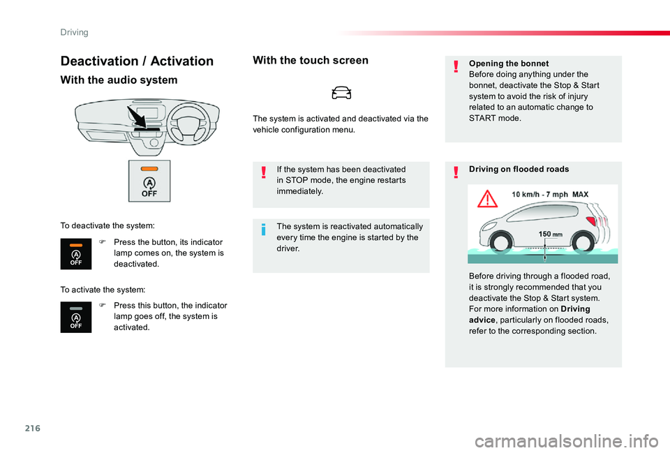 TOYOTA PROACE VERSO 2020 Owners Manual 216
Deactivation / Activation
With the audio system
F Press the button, its indicator lamp comes on, the system is deactivated.
F Press this button, the indicator lamp goes off, the system is activate TOYOTA PROACE VERSO 2020 Owners Manual 216
Deactivation / Activation
With the audio system
F Press the button, its indicator lamp comes on, the system is deactivated.
F Press this button, the indicator lamp goes off, the system is activate