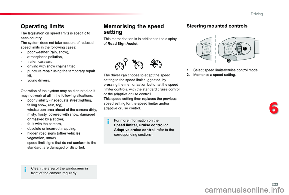TOYOTA PROACE VERSO 2020 Owners Manual 223
Memorising the speed
setting
This memorisation is in addition to the display of Road Sign Assist.
The driver can choose to adapt the speed setting to the speed limit suggested, by pressing the me TOYOTA PROACE VERSO 2020 Owners Manual 223
Memorising the speed
setting
This memorisation is in addition to the display of Road Sign Assist.
The driver can choose to adapt the speed setting to the speed limit suggested, by pressing the me