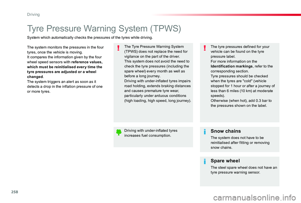 TOYOTA PROACE VERSO 2020 Owners Manual 258
Tyre Pressure Warning System (TPWS)
The system monitors the pressures in the four tyres, once the vehicle is moving.It compares the information given by the four wheel speed sensors with reference TOYOTA PROACE VERSO 2020 Owners Manual 258
Tyre Pressure Warning System (TPWS)
The system monitors the pressures in the four tyres, once the vehicle is moving.It compares the information given by the four wheel speed sensors with reference