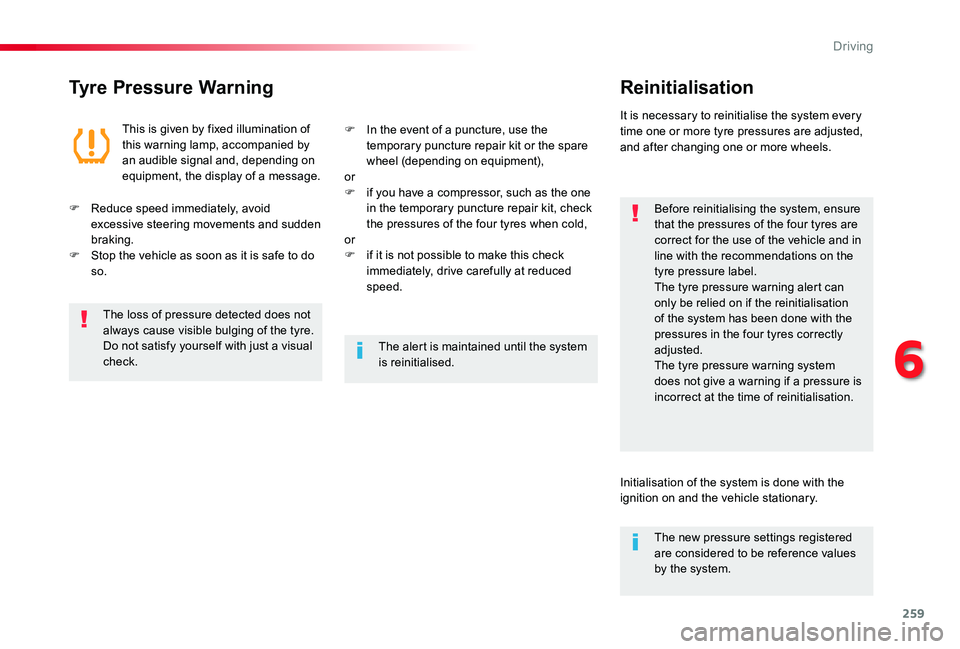 TOYOTA PROACE VERSO 2020 Owners Manual 259
Tyre Pressure WarningReinitialisation
Before reinitialising the system, ensure that the pressures of the four tyres are correct for the use of the vehicle and in line with the recommendations on t TOYOTA PROACE VERSO 2020 Owners Manual 259
Tyre Pressure WarningReinitialisation
Before reinitialising the system, ensure that the pressures of the four tyres are correct for the use of the vehicle and in line with the recommendations on t