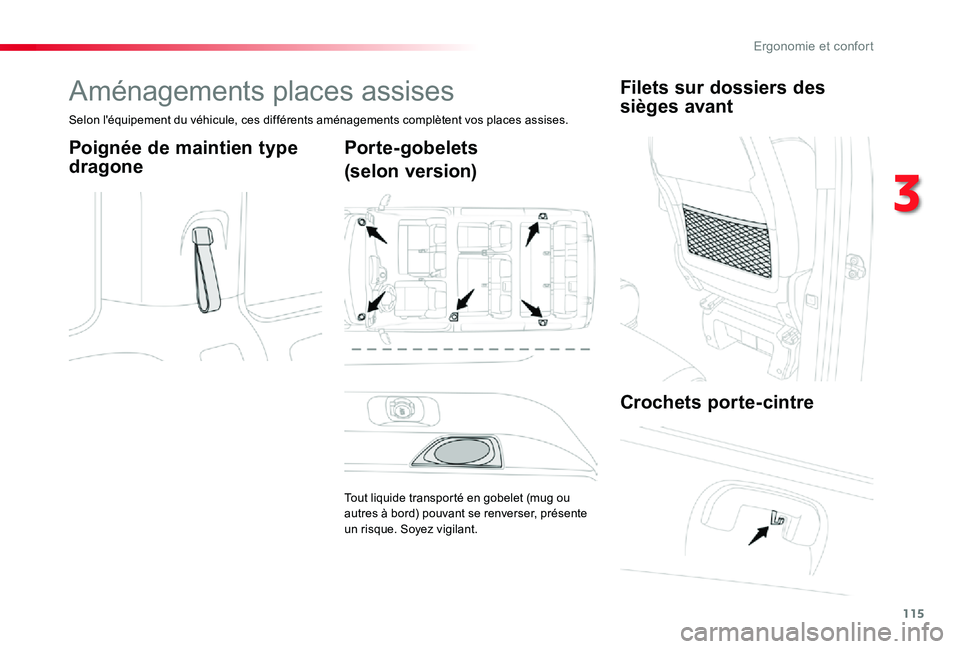 TOYOTA PROACE VERSO 2020 Notices Demploi (in French) 115
Aménagements places assises
Selon l'équipement du véhicule, ces différents aménagements complètent vos places assises.
Poignée de maintien type
dragone
Porte-gobelets
(selon version)
T TOYOTA PROACE VERSO 2020 Notices Demploi (in French) 115
Aménagements places assises
Selon l'équipement du véhicule, ces différents aménagements complètent vos places assises.
Poignée de maintien type
dragone
Porte-gobelets
(selon version)
T