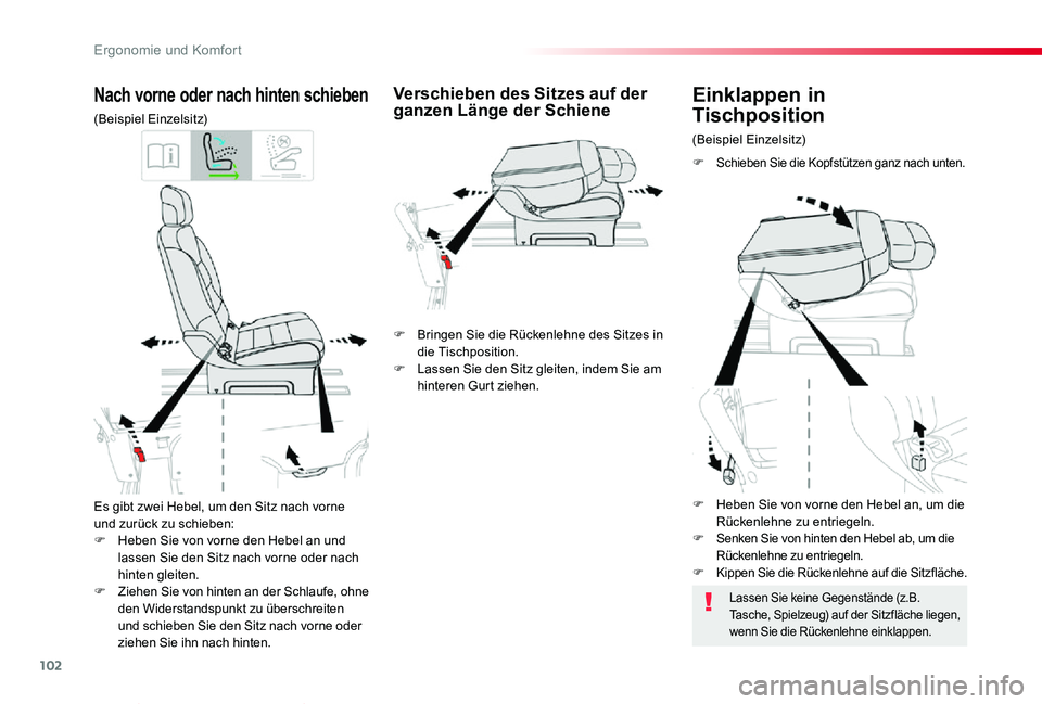 TOYOTA PROACE VERSO 2020 Betriebsanleitungen (in German) 102
Proace_Verso_de_Chap03_ergonomie-et-confort_ed2019_V02
Es gibt zwei Hebel, um den Sitz nach vorne und zurück zu schieben:F Heben Sie von vorne den Hebel an und lassen Sie den Sitz nach vorne oder TOYOTA PROACE VERSO 2020 Betriebsanleitungen (in German) 102
Proace_Verso_de_Chap03_ergonomie-et-confort_ed2019_V02
Es gibt zwei Hebel, um den Sitz nach vorne und zurück zu schieben:F Heben Sie von vorne den Hebel an und lassen Sie den Sitz nach vorne oder