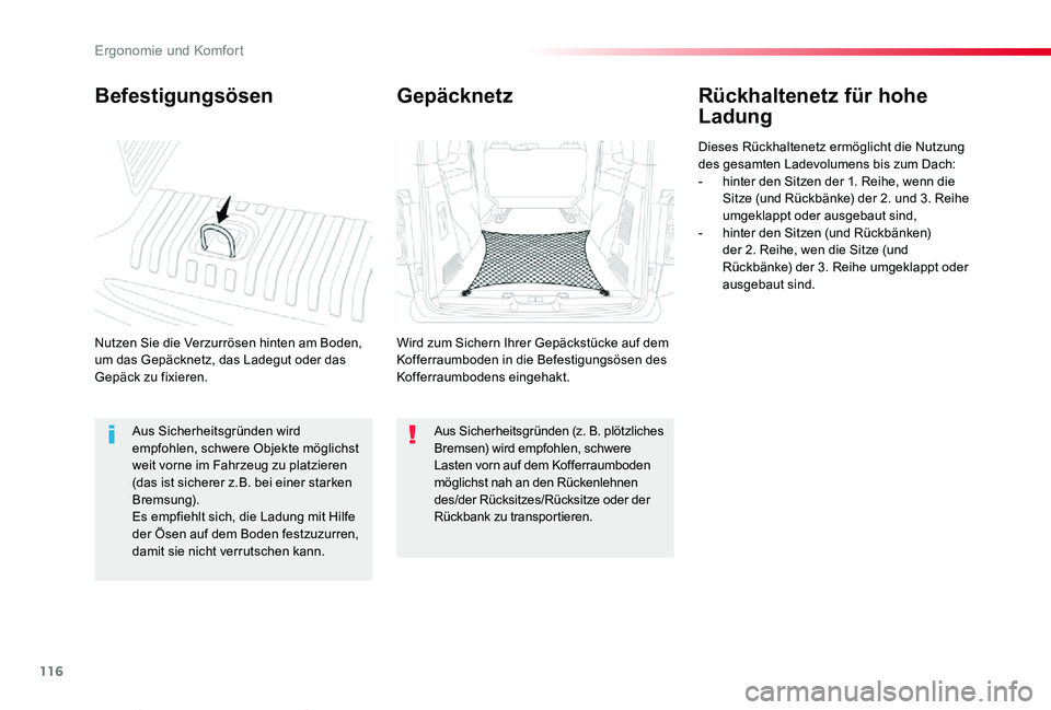 TOYOTA PROACE VERSO 2020 Betriebsanleitungen (in German) 116
Proace_Verso_de_Chap03_ergonomie-et-confort_ed2019_V02
Befestigungsösen
Nutzen Sie die Verzurrösen hinten am Boden, um das Gepäcknetz, das Ladegut oder das Gepäck zu fixieren.
Rückhaltenetz f TOYOTA PROACE VERSO 2020 Betriebsanleitungen (in German) 116
Proace_Verso_de_Chap03_ergonomie-et-confort_ed2019_V02
Befestigungsösen
Nutzen Sie die Verzurrösen hinten am Boden, um das Gepäcknetz, das Ladegut oder das Gepäck zu fixieren.
Rückhaltenetz f