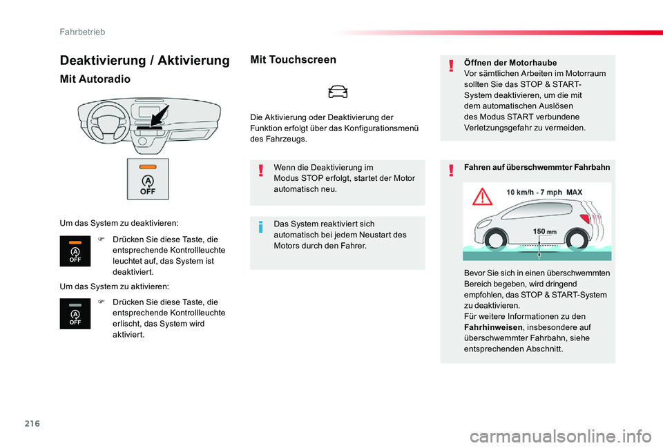 TOYOTA PROACE VERSO 2020 Betriebsanleitungen (in German) 216
Proace_Verso_de_Chap06_conduite_ed2019_V02
Deaktivierung / Aktivierung
Mit Autoradio
F Drücken Sie diese Taste, die entsprechende Kontrollleuchte leuchtet auf, das System ist deaktiviert.
F Drüc TOYOTA PROACE VERSO 2020 Betriebsanleitungen (in German) 216
Proace_Verso_de_Chap06_conduite_ed2019_V02
Deaktivierung / Aktivierung
Mit Autoradio
F Drücken Sie diese Taste, die entsprechende Kontrollleuchte leuchtet auf, das System ist deaktiviert.
F Drüc