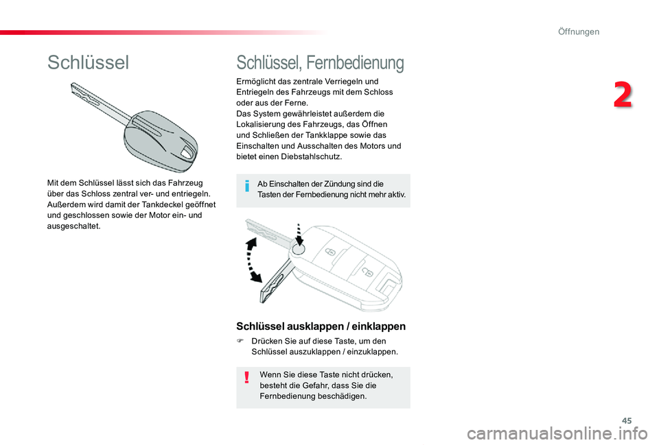 TOYOTA PROACE VERSO 2020 Betriebsanleitungen (in German) 45
Proace_Verso_de_Chap02_ouvertures_ed2019_V02
Schlüssel ausklappen / einklappen
F Drücken Sie auf diese Taste, um den Schlüssel auszuklappen / einzuklappen.
Wenn Sie diese Taste nicht drücken, b TOYOTA PROACE VERSO 2020 Betriebsanleitungen (in German) 45
Proace_Verso_de_Chap02_ouvertures_ed2019_V02
Schlüssel ausklappen / einklappen
F Drücken Sie auf diese Taste, um den Schlüssel auszuklappen / einzuklappen.
Wenn Sie diese Taste nicht drücken, b