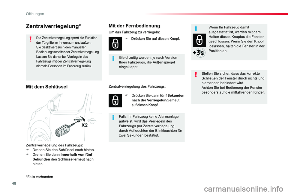 TOYOTA PROACE VERSO 2020 Betriebsanleitungen (in German) 48
Proace_Verso_de_Chap02_ouvertures_ed2019_V02
Zentralverriegelung*
Die Zentralverriegelung sperrt die Funktion der Türgriffe im Innenraum und außen.Sie deaktiviert auch den manuellen Bedienungssch TOYOTA PROACE VERSO 2020 Betriebsanleitungen (in German) 48
Proace_Verso_de_Chap02_ouvertures_ed2019_V02
Zentralverriegelung*
Die Zentralverriegelung sperrt die Funktion der Türgriffe im Innenraum und außen.Sie deaktiviert auch den manuellen Bedienungssch