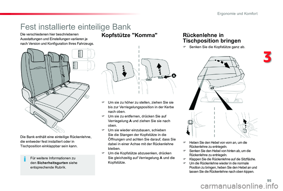 TOYOTA PROACE VERSO 2020 Betriebsanleitungen (in German) 95
Proace_Verso_de_Chap03_ergonomie-et-confort_ed2019_V02
Fest installierte einteilige Bank
F Um sie zu höher zu stellen, ziehen Sie sie bis zur Verriegelungsposition in der Kerbe nach oben.F Um sie TOYOTA PROACE VERSO 2020 Betriebsanleitungen (in German) 95
Proace_Verso_de_Chap03_ergonomie-et-confort_ed2019_V02
Fest installierte einteilige Bank
F Um sie zu höher zu stellen, ziehen Sie sie bis zur Verriegelungsposition in der Kerbe nach oben.F Um sie