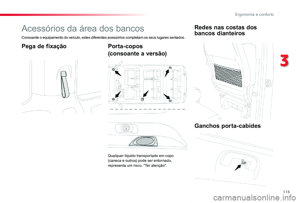 TOYOTA PROACE VERSO 2020 Manual de utilização (in Portuguese) 115
ProaceVerso_pt_Chap03_ergonomie-et-confort_ed2019_V02
Acessórios da área dos bancos
Consoante o equipamento do veículo, estes diferentes acessórios completam os seus lugares sentados.
Pega de TOYOTA PROACE VERSO 2020 Manual de utilização (in Portuguese) 115
ProaceVerso_pt_Chap03_ergonomie-et-confort_ed2019_V02
Acessórios da área dos bancos
Consoante o equipamento do veículo, estes diferentes acessórios completam os seus lugares sentados.
Pega de