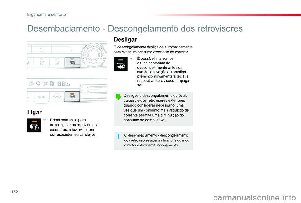 TOYOTA PROACE VERSO 2020 Manual de utilização (in Portuguese) 132
ProaceVerso_pt_Chap03_ergonomie-et-confort_ed2019_V02
Desembaciamento - Descongelamento dos retrovisores
Ligar
Desligar
F Prima esta tecla para descongelar os retrovisores exteriores, a luz avisad TOYOTA PROACE VERSO 2020 Manual de utilização (in Portuguese) 132
ProaceVerso_pt_Chap03_ergonomie-et-confort_ed2019_V02
Desembaciamento - Descongelamento dos retrovisores
Ligar
Desligar
F Prima esta tecla para descongelar os retrovisores exteriores, a luz avisad