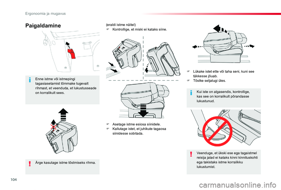 TOYOTA PROACE VERSO 2020 Kasutusjuhend (in Estonian) 104
Proace verso_et_Chap03_ergonomie-et-confort_ed2019_V02
F Asetage istme esiosa siinidele.F Kallutage istet, et juhikute tagaosa
siinidesse sobitada.
F Lükake istet ette või taha seni, kuni see t TOYOTA PROACE VERSO 2020 Kasutusjuhend (in Estonian) 104
Proace verso_et_Chap03_ergonomie-et-confort_ed2019_V02
F Asetage istme esiosa siinidele.F Kallutage istet, et juhikute tagaosa
siinidesse sobitada.
F Lükake istet ette või taha seni, kuni see t
