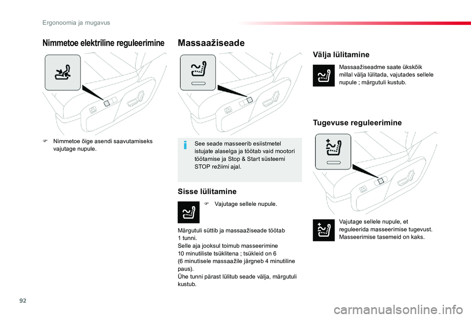TOYOTA PROACE VERSO 2020  Kasutusjuhend (in Estonian) 92
Proace verso_et_Chap03_ergonomie-et-confort_ed2019_V02
Nimmetoe elektriline reguleerimine
Massaažiseadme	saate	ükskõik	millal välja lülitada, vajutades sellele nupule ; märgutuli kustub.
Väl TOYOTA PROACE VERSO 2020  Kasutusjuhend (in Estonian) 92
Proace verso_et_Chap03_ergonomie-et-confort_ed2019_V02
Nimmetoe elektriline reguleerimine
Massaažiseadme	saate	ükskõik	millal välja lülitada, vajutades sellele nupule ; märgutuli kustub.
Väl
