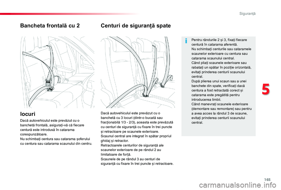 TOYOTA PROACE VERSO 2020 Manual de utilizare (in Romanian) 165
Proace_Verso_RO_Chap05_securite_ed2019_V02
Bancheta frontală cu 2
Dacă autovehiculul este prevăzut cu o banchetă cu 3 locuri (dintr-o bucată sau fracționabilă 1/3 - 2/3), aceasta este prev TOYOTA PROACE VERSO 2020 Manual de utilizare (in Romanian) 165
Proace_Verso_RO_Chap05_securite_ed2019_V02
Bancheta frontală cu 2
Dacă autovehiculul este prevăzut cu o banchetă cu 3 locuri (dintr-o bucată sau fracționabilă 1/3 - 2/3), aceasta este prev