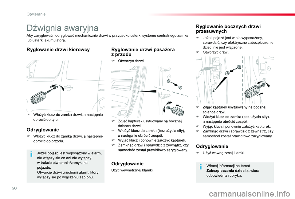TOYOTA PROACE VERSO 2020 Instrukcja obsługi (in Polish) 50
Proace-Verso_pl_Chap02_ouvertures_ed01-2019
Dźwignia awaryjna
Ryglowanie drzwi kierowcyRyglowanie drzwi pasażera z przodu
F Otworzyć drzwi.
Aby zaryglować i odryglować mechanicznie drzwi w pr TOYOTA PROACE VERSO 2020 Instrukcja obsługi (in Polish) 50
Proace-Verso_pl_Chap02_ouvertures_ed01-2019
Dźwignia awaryjna
Ryglowanie drzwi kierowcyRyglowanie drzwi pasażera z przodu
F Otworzyć drzwi.
Aby zaryglować i odryglować mechanicznie drzwi w pr