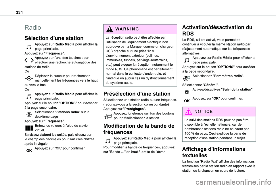 TOYOTA PROACE VERSO 2021 Notices Demploi (in French) 334
Radio
Sélection d'une station
Appuyez sur Radio Media pour afficher la page principale.Appuyez sur "Fréquence".Appuyez sur l'une des touches pour effectuer une recherche automati TOYOTA PROACE VERSO 2021 Notices Demploi (in French) 334
Radio
Sélection d'une station
Appuyez sur Radio Media pour afficher la page principale.Appuyez sur "Fréquence".Appuyez sur l'une des touches pour effectuer une recherche automati