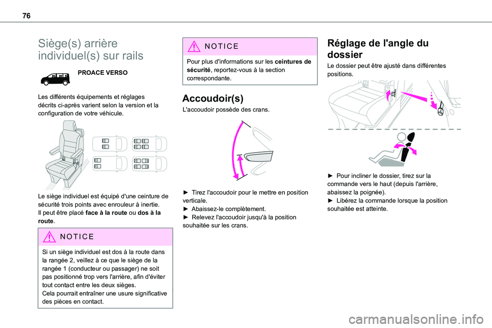 TOYOTA PROACE VERSO 2022  Notices Demploi (in French) 76
Siège(s) arrière 
individuel(s) sur rails
PROACE VERSO
Les différents équipements et réglages décrits ci-après varient selon la version et la configuration de votre véhicule. 
 
Le siège i TOYOTA PROACE VERSO 2022  Notices Demploi (in French) 76
Siège(s) arrière 
individuel(s) sur rails
PROACE VERSO
Les différents équipements et réglages décrits ci-après varient selon la version et la configuration de votre véhicule. 
 
Le siège i