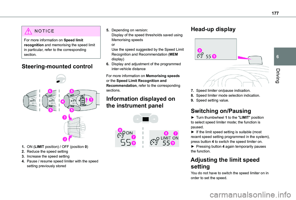 TOYOTA PROACE VERSO EV 2021 Owners Manual 177
Driving
6
NOTIC E
For more information on Speed limit recognition and memorising the speed limit in particular, refer to the corresponding section.
Steering-mounted control
1.ON (LIMIT posit TOYOTA PROACE VERSO EV 2021 Owners Manual 177
Driving
6
NOTIC E
For more information on Speed limit recognition and memorising the speed limit in particular, refer to the corresponding section.
Steering-mounted control
1.ON (LIMIT posit