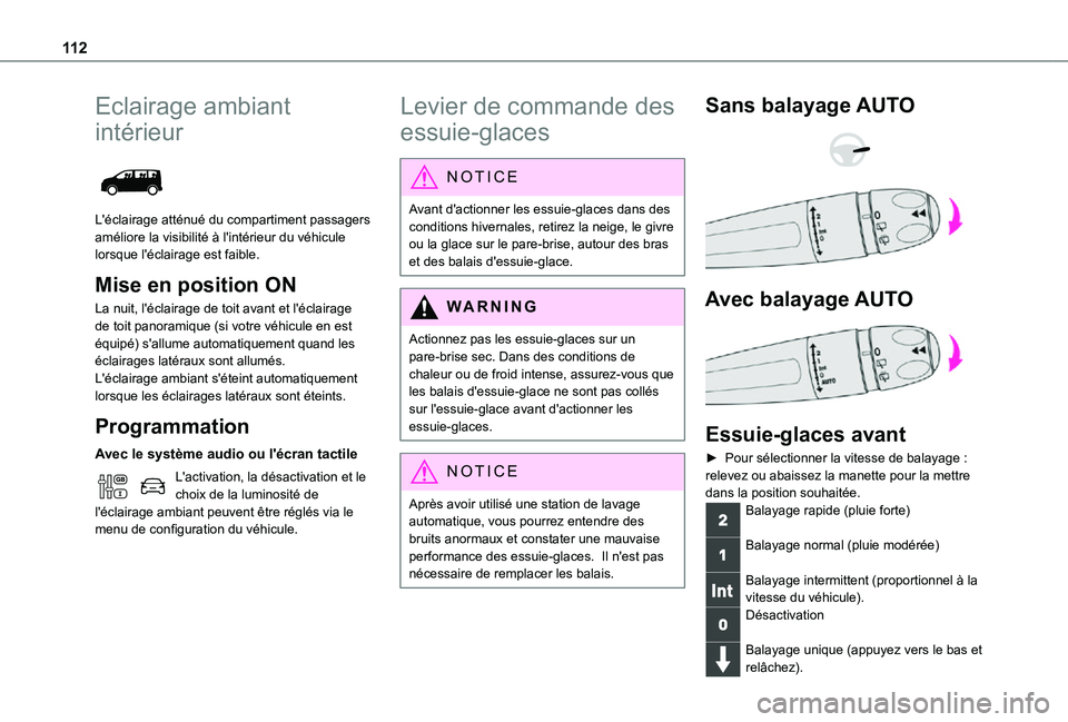 TOYOTA PROACE VERSO EV 2021 Notices Demploi (in French) 11 2
Eclairage ambiant
intérieur
L'éclairage atténué du compartiment passagers améliore la visibilité à l'intérieur du véhicule lorsque l'éclairage est faible.
Mise en positi TOYOTA PROACE VERSO EV 2021 Notices Demploi (in French) 11 2
Eclairage ambiant
intérieur
L'éclairage atténué du compartiment passagers améliore la visibilité à l'intérieur du véhicule lorsque l'éclairage est faible.
Mise en positi