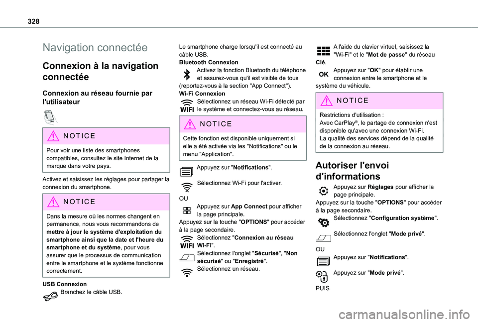 TOYOTA PROACE VERSO EV 2021 Notices Demploi (in French) 328
Navigation connectée
Connexion à la navigation
connectée
Connexion au réseau fournie par
l'utilisateur
NOTIC E
Pour voir une liste des smartphones compatibles, consultez le site Intern TOYOTA PROACE VERSO EV 2021 Notices Demploi (in French) 328
Navigation connectée
Connexion à la navigation
connectée
Connexion au réseau fournie par
l'utilisateur
NOTIC E
Pour voir une liste des smartphones compatibles, consultez le site Intern