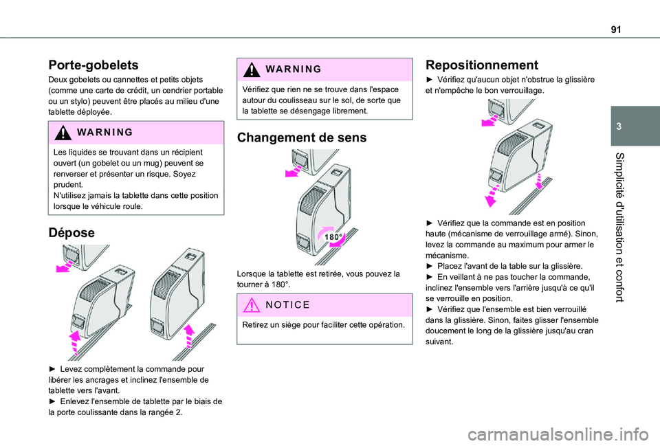 TOYOTA PROACE VERSO EV 2021 Notices Demploi (in French) 91
Simplicité d'utilisation et confort
3
Porte-gobelets
Deux gobelets ou cannettes et petits objets (comme une carte de crédit, un cendrier portable ou un stylo) peuvent être placés au milieu TOYOTA PROACE VERSO EV 2021 Notices Demploi (in French) 91
Simplicité d'utilisation et confort
3
Porte-gobelets
Deux gobelets ou cannettes et petits objets (comme une carte de crédit, un cendrier portable ou un stylo) peuvent être placés au milieu