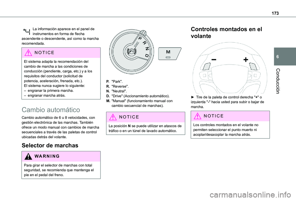 TOYOTA PROACE VERSO EV 2021 Manuale de Empleo (in Spanish) 173
Conducción
6
La información aparece en el panel de instrumentos en forma de flecha ascendente o descendente, así como la marcha recomendada.
NOTIC E
El sistema adapta la recomendación del camb TOYOTA PROACE VERSO EV 2021 Manuale de Empleo (in Spanish) 173
Conducción
6
La información aparece en el panel de instrumentos en forma de flecha ascendente o descendente, así como la marcha recomendada.
NOTIC E
El sistema adapta la recomendación del camb