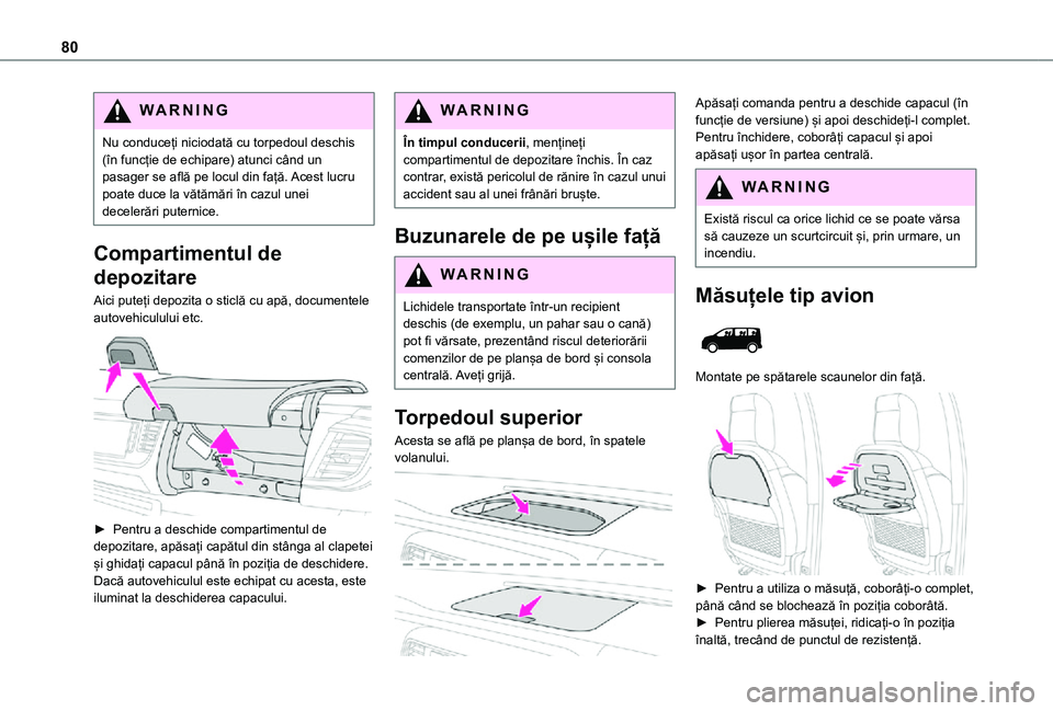 TOYOTA PROACE VERSO EV 2021 Manual de utilizare (in Romanian) 80
WARNI NG
Nu conduceÈ›i niciodată cu torpedoul deschis (în funcÈ›ie de echipare) atunci când un pasager se află pe locul din față. Acest lucru poate duce la vătămări în cazul unei decelerÄ TOYOTA PROACE VERSO EV 2021 Manual de utilizare (in Romanian) 80
WARNI NG
Nu conduceÈ›i niciodată cu torpedoul deschis (în funcÈ›ie de echipare) atunci când un pasager se află pe locul din față. Acest lucru poate duce la vătămări în cazul unei decelerÄ