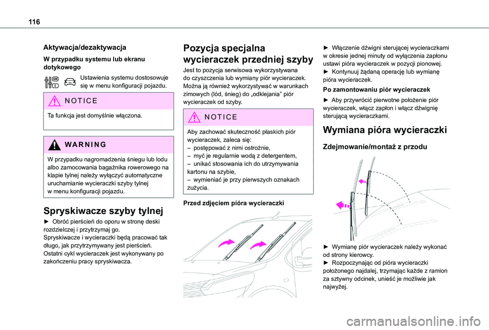 TOYOTA PROACE VERSO EV 2021 Instrukcja obsługi (in Polish) 11 6
Aktywacja/dezaktywacja
W przypadku systemu lub ekranu dotykowego
Ustawienia systemu dostosowuje się w menu konfiguracji pojazdu.
NOTIC E
Ta funkcja jest domyślnie włączona.
WARNI NG
W przypa TOYOTA PROACE VERSO EV 2021 Instrukcja obsługi (in Polish) 11 6
Aktywacja/dezaktywacja
W przypadku systemu lub ekranu dotykowego
Ustawienia systemu dostosowuje się w menu konfiguracji pojazdu.
NOTIC E
Ta funkcja jest domyślnie włączona.
WARNI NG
W przypa