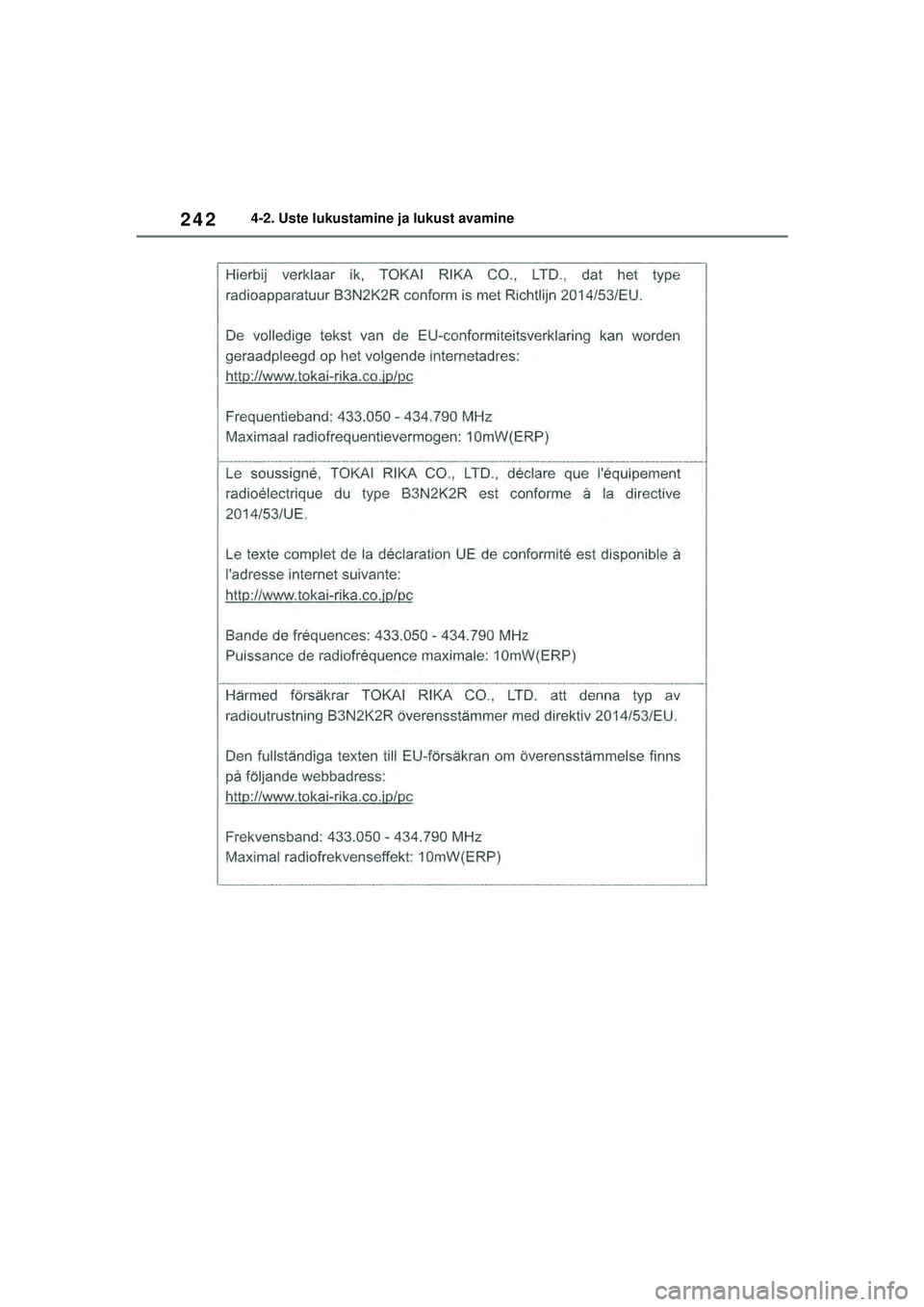 TOYOTA RAV4 PHEV 2021  Kasutusjuhend (in Estonian) 2424-2. Uste lukustamine ja lukust avamine
pM_RAV4-Plug-in-Hybrid_OM_OM42E06E_(EE).book  Page 242  Sunday, February 28, 2021  10:52 AM 
