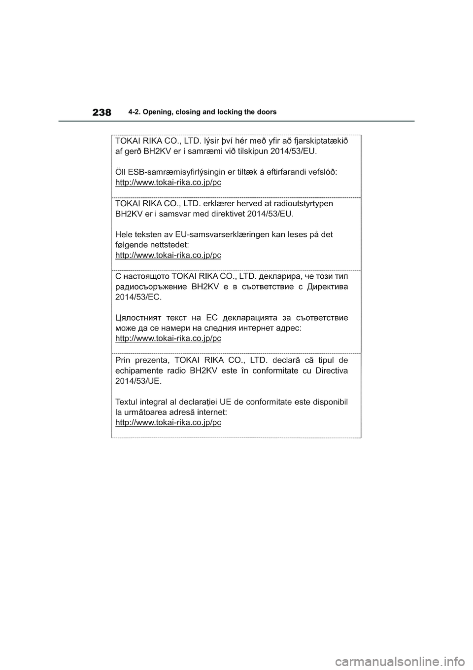 TOYOTA RAV4 PHEV 2021 Owners Manual 2384-2. Opening, closing and locking the doors TOYOTA RAV4 PHEV 2021 Owners Manual 2384-2. Opening, closing and locking the doors