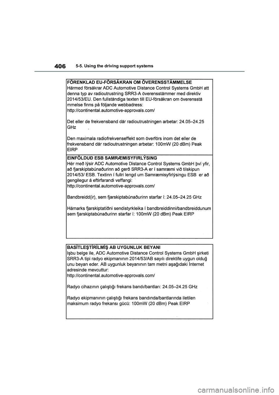 TOYOTA RAV4 PHEV 2021  Owners Manual 4065-5. Using the driving support systems 