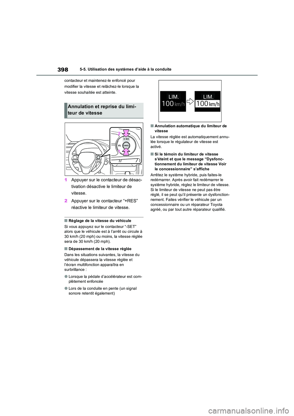 TOYOTA RAV4 PHEV 2021  Notices Demploi (in French) 3985-5. Utilisation des systèmes d’aide à la conduite 
contacteur et maintenez-le enfoncé pour  
modifier la vitesse et relâchez-le lorsque la 
vitesse souhaitée est atteinte.
1 Appuyer sur le 