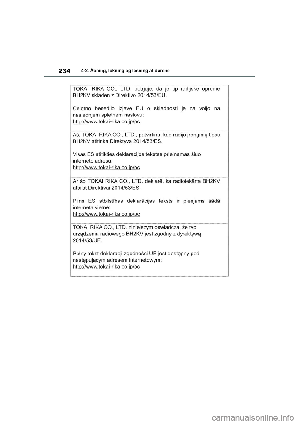 TOYOTA RAV4 PHEV 2021  Brugsanvisning (in Danish) 2344-2. Åbning, lukning og låsning af dørene
OM42E06DK.book  Page 234  Thursday, February 18, 2021  5:07 PM 