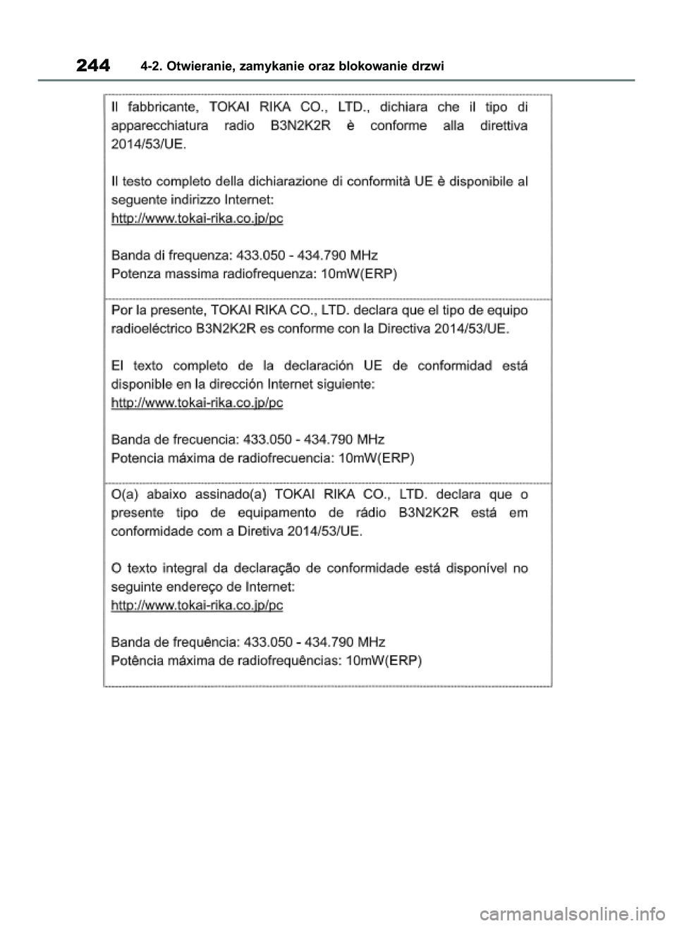 TOYOTA RAV4 PHEV 2021 Instrukcja obsługi (in Polish) 2444-2. Otwieranie, zamykanie oraz blokowanie drzwi
7 RAV4 Plug In HV OM42E06E 11/3/21 14:53 Page 244 TOYOTA RAV4 PHEV 2021 Instrukcja obsługi (in Polish) 2444-2. Otwieranie, zamykanie oraz blokowanie drzwi
7 RAV4 Plug In HV OM42E06E 11/3/21 14:53 Page 244