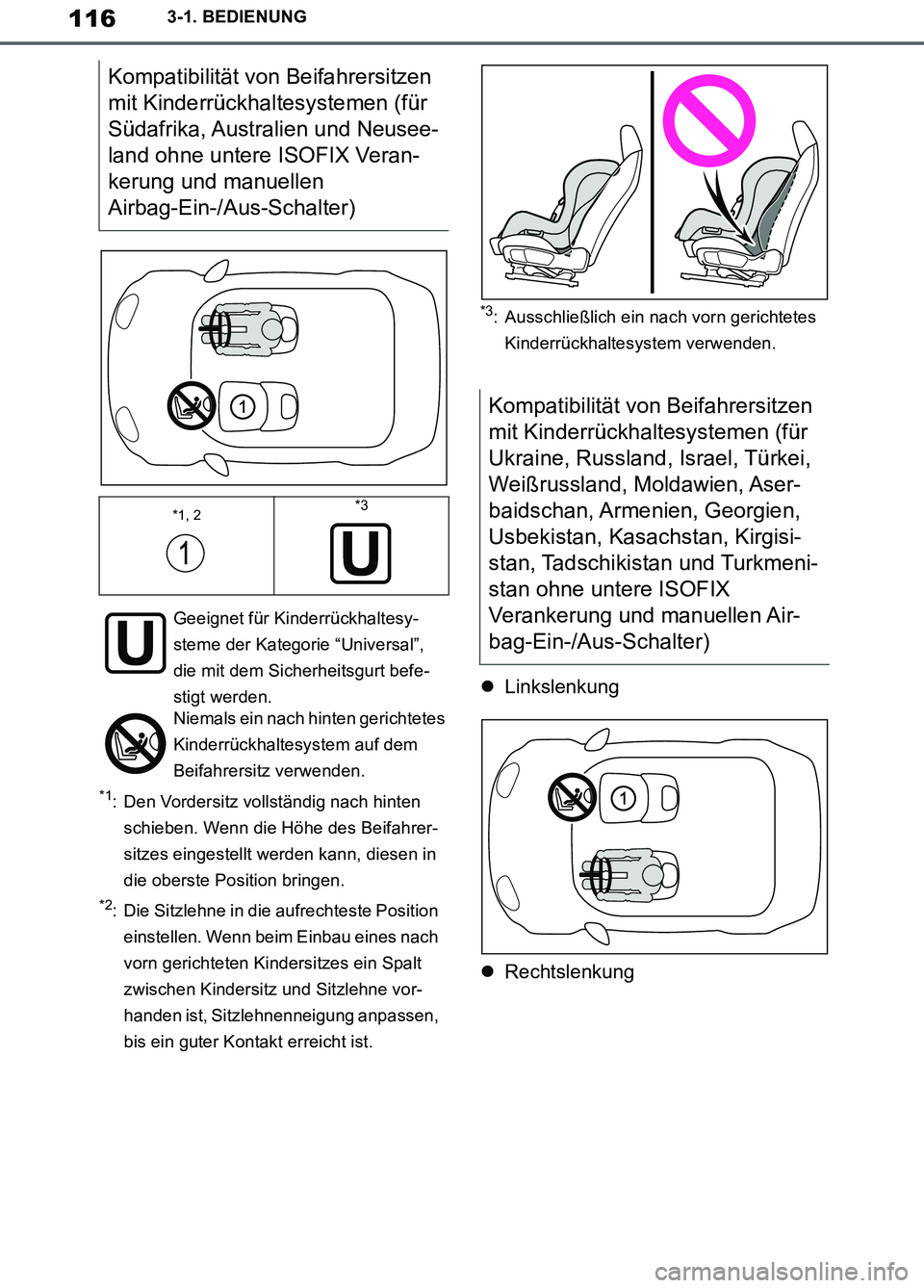 TOYOTA SUPRA 2019 Betriebsanleitungen (in German) 116
Supra Owner’s Manual_EM
3-1. BEDIENUNG
*1: Den Vordersitz vollständig nach hinten
schieben. Wenn die Höhe des Beifahrer-
sitzes eingestellt werden kann, diesen in
die oberste Position bringe TOYOTA SUPRA 2019 Betriebsanleitungen (in German) 116
Supra Owner’s Manual_EM
3-1. BEDIENUNG
*1: Den Vordersitz vollständig nach hinten
schieben. Wenn die Höhe des Beifahrer-
sitzes eingestellt werden kann, diesen in
die oberste Position bringe