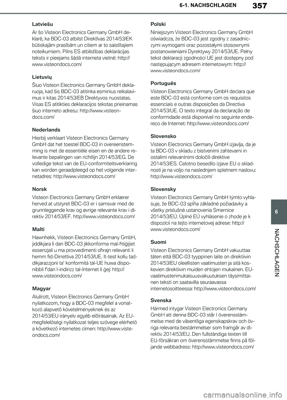 TOYOTA SUPRA 2019 Betriebsanleitungen (in German) 357
6
Supra Owner’s Manual_EM
6-1. NACHSCHLAGEN
NACHSCHLAGEN
Supra_OM_German_OM99T07M.book 357 ページ 2019年2月20日 水曜日 午前11時16分 TOYOTA SUPRA 2019 Betriebsanleitungen (in German) 357
6
Supra Owner’s Manual_EM
6-1. NACHSCHLAGEN
NACHSCHLAGEN
Supra_OM_German_OM99T07M.book 357 ページ 2019年2月20日 水曜日 午前11時16分