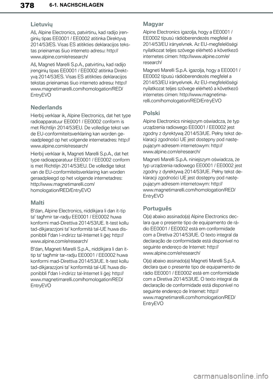 TOYOTA SUPRA 2019 Betriebsanleitungen (in German) 378
Supra Owner’s Manual_EM
6-1. NACHSCHLAGEN
Supra_OM_German_OM99T07M.book 378 ページ 2019年2月20日 水曜日 午前11時16分 TOYOTA SUPRA 2019 Betriebsanleitungen (in German) 378
Supra Owner’s Manual_EM
6-1. NACHSCHLAGEN
Supra_OM_German_OM99T07M.book 378 ページ 2019年2月20日 水曜日 午前11時16分