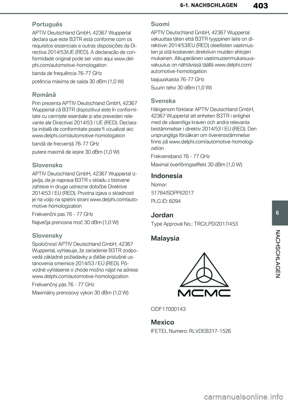 TOYOTA SUPRA 2019 Betriebsanleitungen (in German) 403
6
Supra Owner’s Manual_EM
6-1. NACHSCHLAGEN
NACHSCHLAGEN
Supra_OM_German_OM99T07M.book 403 ページ 2019年2月20日 水曜日 午前11時16分 TOYOTA SUPRA 2019 Betriebsanleitungen (in German) 403
6
Supra Owner’s Manual_EM
6-1. NACHSCHLAGEN
NACHSCHLAGEN
Supra_OM_German_OM99T07M.book 403 ページ 2019年2月20日 水曜日 午前11時16分