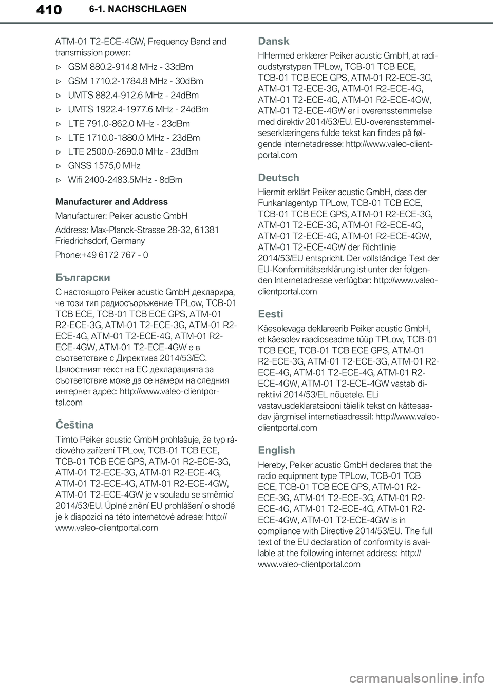 TOYOTA SUPRA 2019 Betriebsanleitungen (in German) 410
Supra Owner’s Manual_EM
6-1. NACHSCHLAGEN
Supra_OM_German_OM99T07M.book 410 ページ 2019年2月20日 水曜日 午前11時16分 TOYOTA SUPRA 2019 Betriebsanleitungen (in German) 410
Supra Owner’s Manual_EM
6-1. NACHSCHLAGEN
Supra_OM_German_OM99T07M.book 410 ページ 2019年2月20日 水曜日 午前11時16分