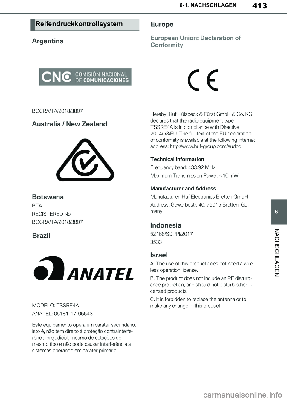 TOYOTA SUPRA 2019  Betriebsanleitungen (in German) 413
6
Supra Owner’s Manual_EM
6-1. NACHSCHLAGEN
NACHSCHLAGEN
Reifendruckkontrollsystem
Supra_OM_German_OM99T07M.book  413 ページ  ２０１９年２月２０日　水曜日　午前１１時１