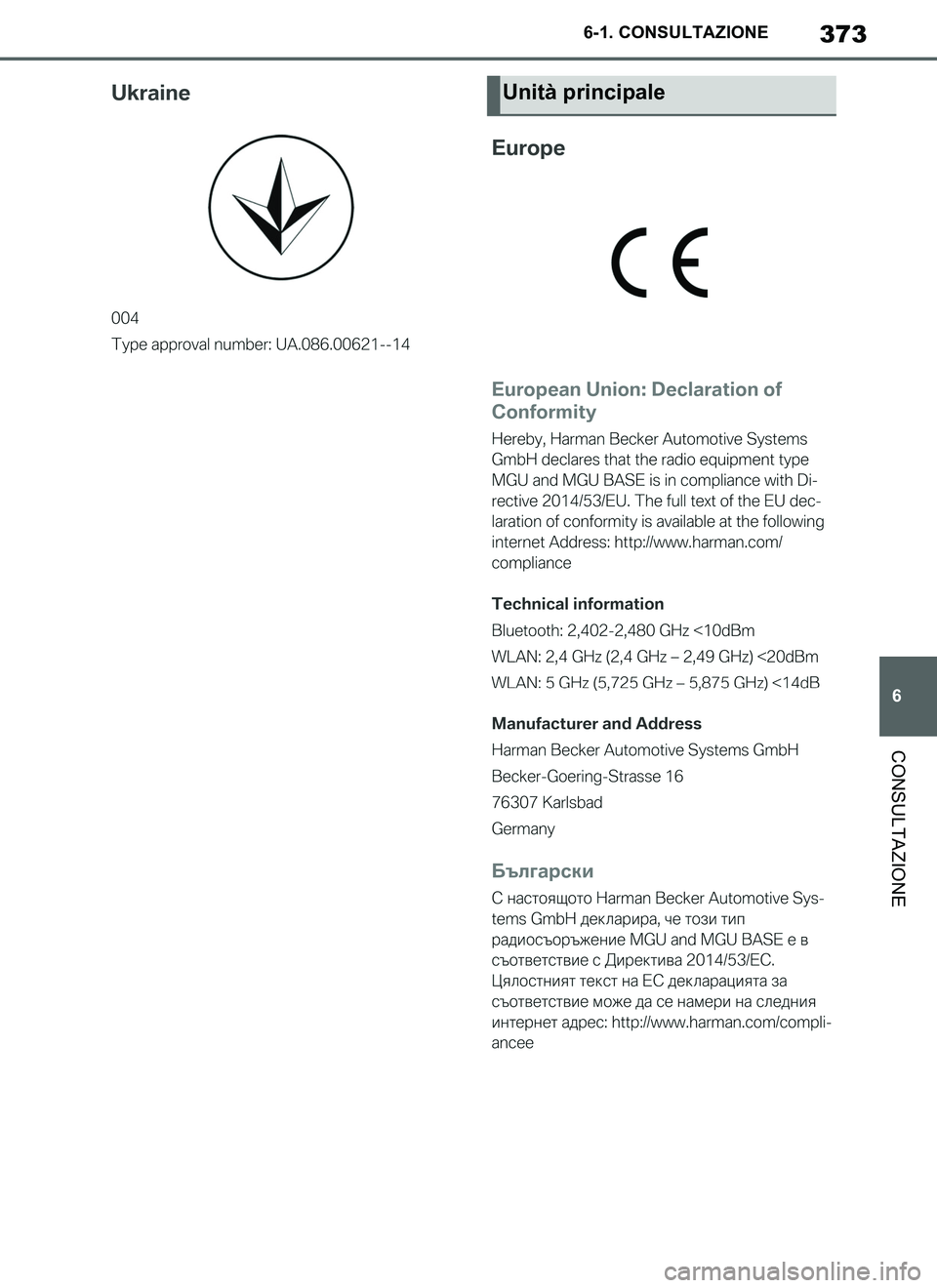TOYOTA SUPRA 2019 Manuale duso (in Italian) 373
6
Supra Owners Manual_EL
6-1. CONSULTAZIONE
CONSULTAZIONE
Unità principale
Supra_OM_Italian_OM99T09L.book 373 ページ 2019年2月20日 水曜日 午前10時57分 TOYOTA SUPRA 2019 Manuale duso (in Italian) 373
6
Supra Owners Manual_EL
6-1. CONSULTAZIONE
CONSULTAZIONE
Unità principale
Supra_OM_Italian_OM99T09L.book 373 ページ 2019年2月20日 水曜日 午前10時57分