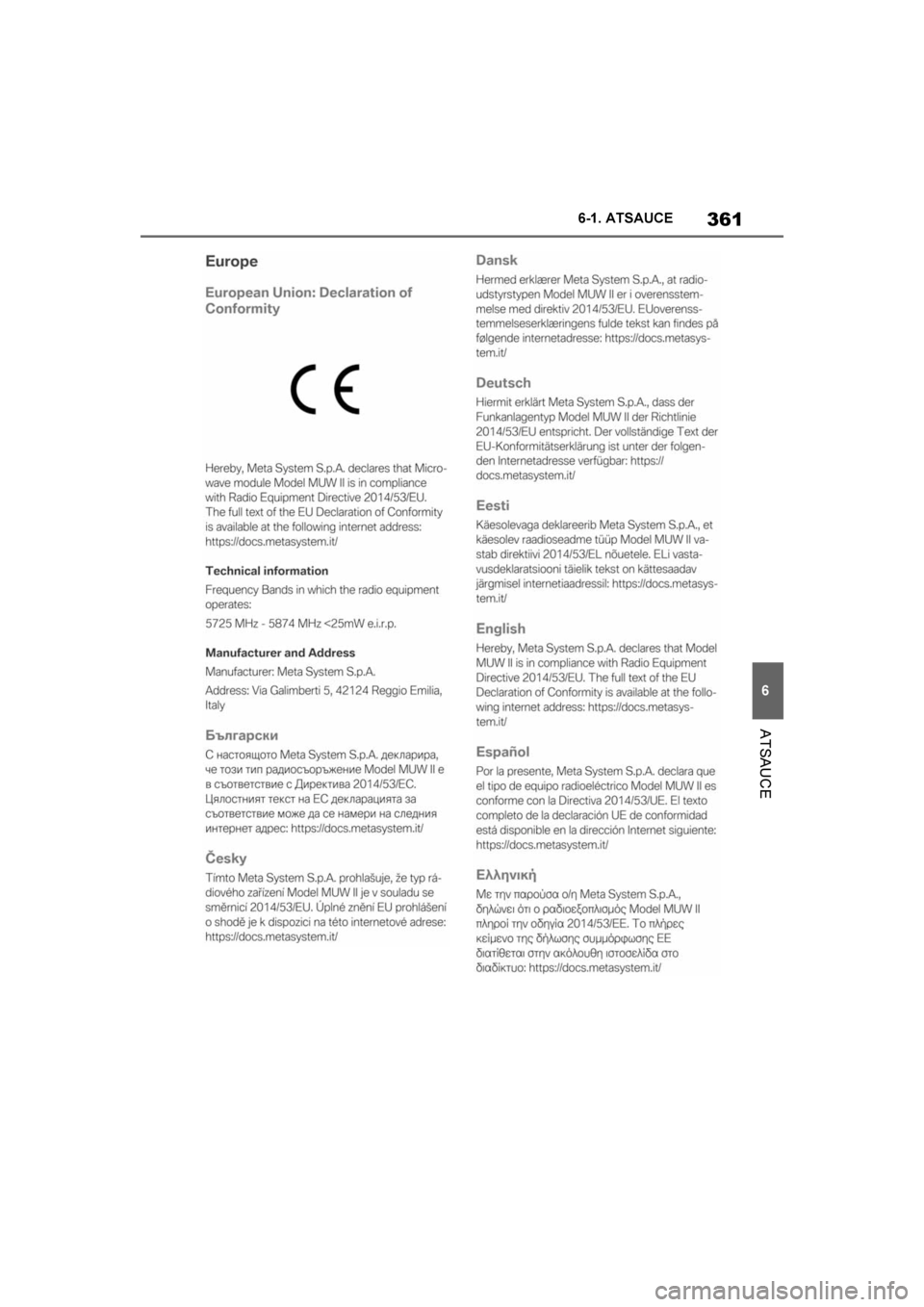 TOYOTA SUPRA 2019  Lietošanas Instrukcija (in Latvian) 
361
6
Supra Owner's Manual 6-1. ATSAUCE
ATSAUCE
Supra_OM_Europe_OM99T05LV_1_1903.book  Pa
ge 361  Friday, May 3, 2019  7:19 PM 