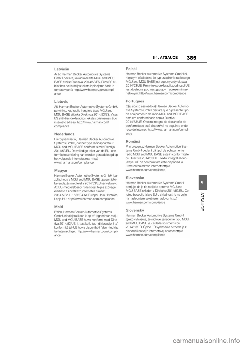 TOYOTA SUPRA 2019  Lietošanas Instrukcija (in Latvian) 
385
6
Supra Owner's Manual 6-1. ATSAUCE
ATSAUCE
Supra_OM_Europe_OM99T05LV_1_1903.book  Pa
ge 385  Friday, May 3, 2019  7:19 PM 