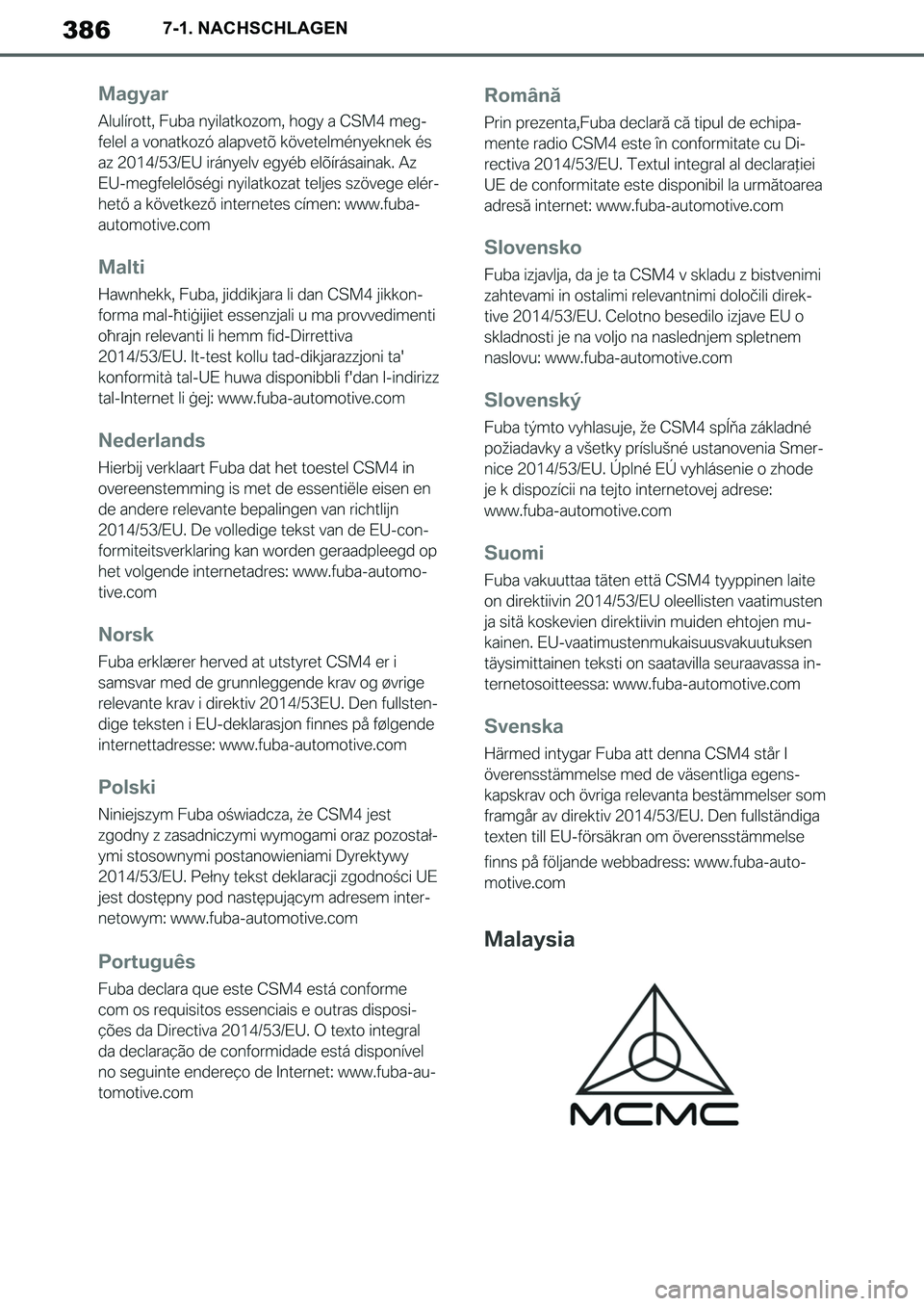 TOYOTA SUPRA 2020 Betriebsanleitungen (in German) 386
Supra Owners Manual_EM
7-1. NACHSCHLAGEN
Supra_OM_German_OM99V76M.book 386 ページ 2019年8月28日 水曜日 午後4時14分 TOYOTA SUPRA 2020 Betriebsanleitungen (in German) 386
Supra Owners Manual_EM
7-1. NACHSCHLAGEN
Supra_OM_German_OM99V76M.book 386 ページ 2019年8月28日 水曜日 午後4時14分