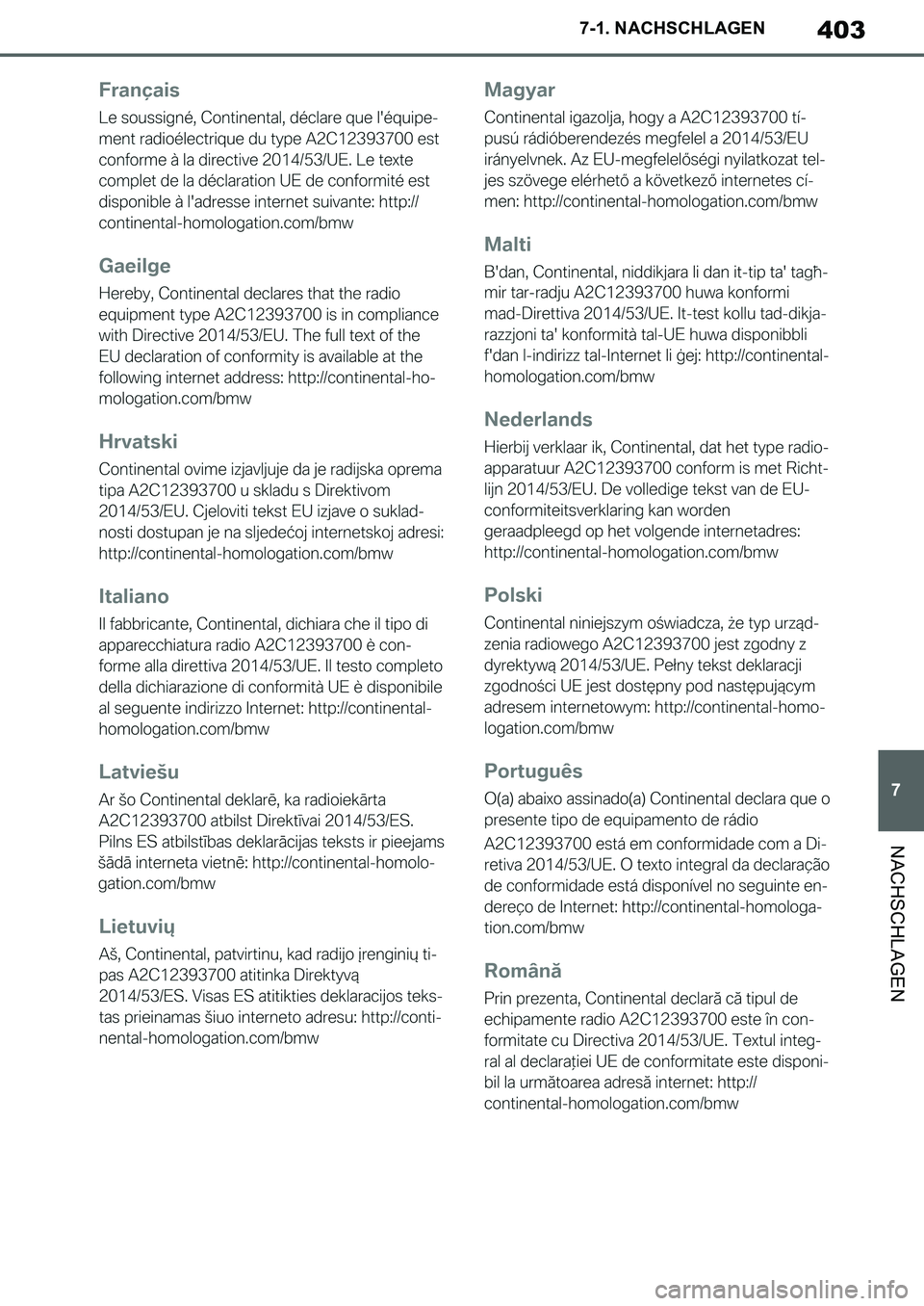 TOYOTA SUPRA 2020 Betriebsanleitungen (in German) 403
7
Supra Owners Manual_EM
7-1. NACHSCHLAGEN
NACHSCHLAGEN
Supra_OM_German_OM99V76M.book 403 ページ 2019年8月28日 水曜日 午後4時14分 TOYOTA SUPRA 2020 Betriebsanleitungen (in German) 403
7
Supra Owners Manual_EM
7-1. NACHSCHLAGEN
NACHSCHLAGEN
Supra_OM_German_OM99V76M.book 403 ページ 2019年8月28日 水曜日 午後4時14分