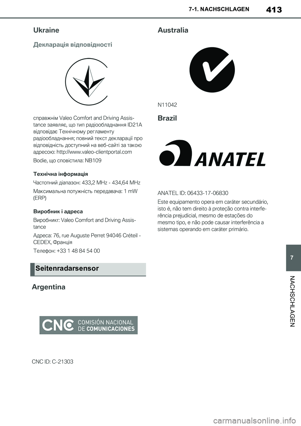 TOYOTA SUPRA 2020 Betriebsanleitungen (in German) 413
7
Supra Owners Manual_EM
7-1. NACHSCHLAGEN
NACHSCHLAGENSeitenradarsensor
Supra_OM_German_OM99V76M.book 413 ページ 2019年8月28日 水曜日 午後4時14分 TOYOTA SUPRA 2020 Betriebsanleitungen (in German) 413
7
Supra Owners Manual_EM
7-1. NACHSCHLAGEN
NACHSCHLAGENSeitenradarsensor
Supra_OM_German_OM99V76M.book 413 ページ 2019年8月28日 水曜日 午後4時14分