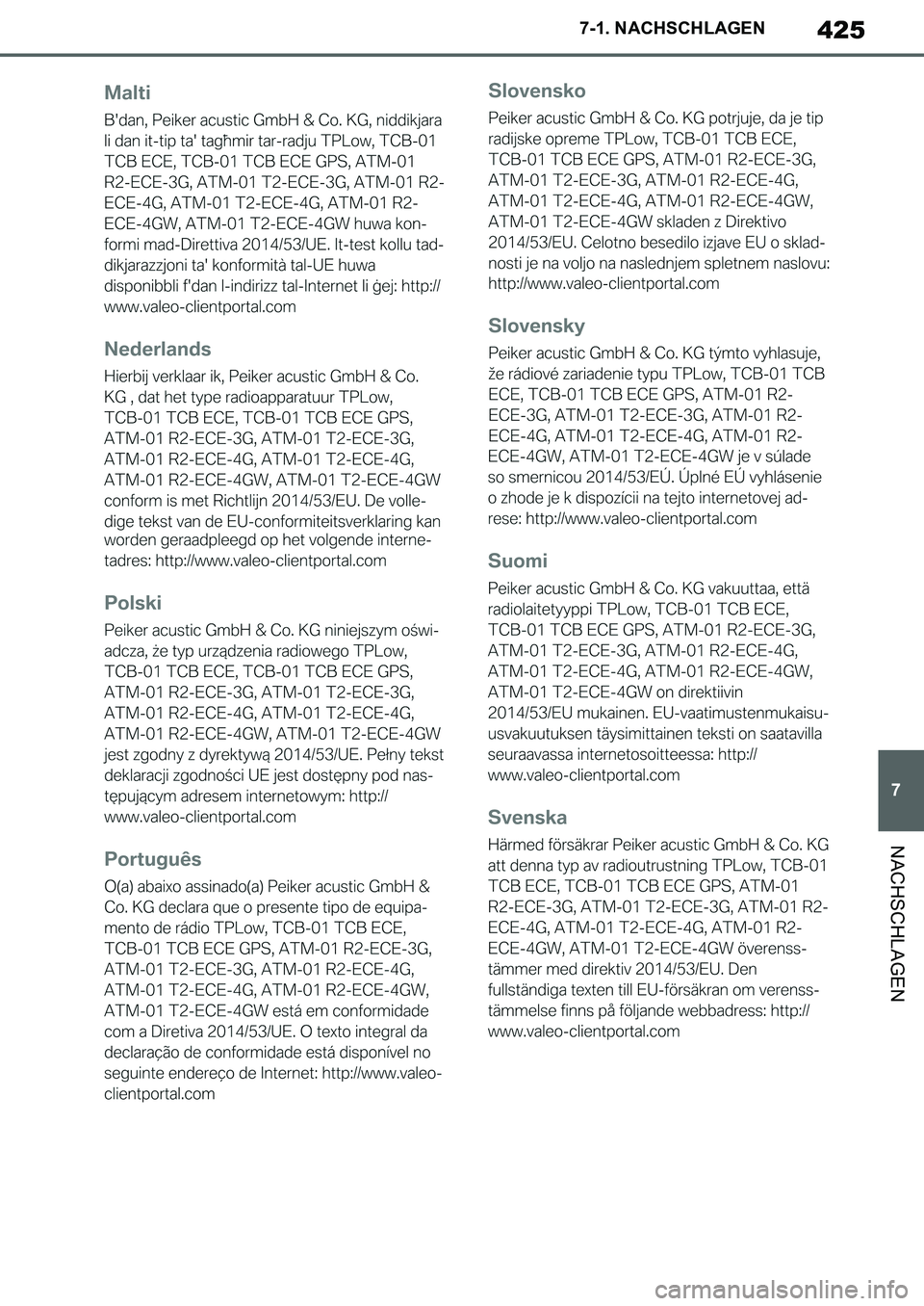 TOYOTA SUPRA 2020 Betriebsanleitungen (in German) 425
7
Supra Owners Manual_EM
7-1. NACHSCHLAGEN
NACHSCHLAGEN
Supra_OM_German_OM99V76M.book 425 ページ 2019年8月28日 水曜日 午後4時14分 TOYOTA SUPRA 2020 Betriebsanleitungen (in German) 425
7
Supra Owners Manual_EM
7-1. NACHSCHLAGEN
NACHSCHLAGEN
Supra_OM_German_OM99V76M.book 425 ページ 2019年8月28日 水曜日 午後4時14分