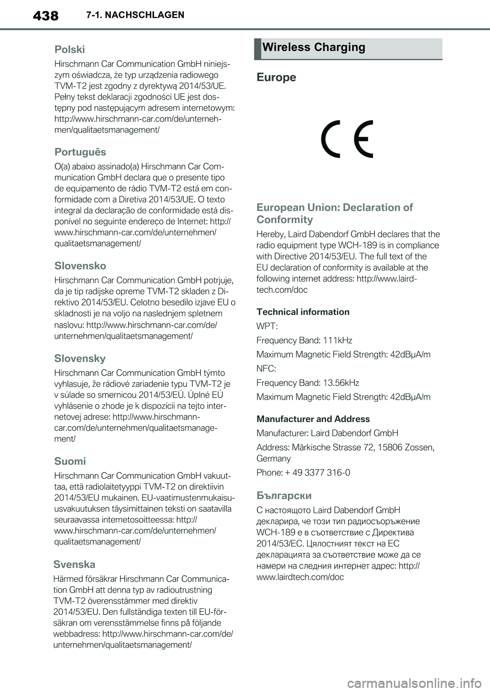 TOYOTA SUPRA 2020 Betriebsanleitungen (in German) 438
Supra Owners Manual_EM
7-1. NACHSCHLAGEN
Wireless Charging
Supra_OM_German_OM99V76M.book 438 ページ 2019年8月28日 水曜日 午後4時14分 TOYOTA SUPRA 2020 Betriebsanleitungen (in German) 438
Supra Owners Manual_EM
7-1. NACHSCHLAGEN
Wireless Charging
Supra_OM_German_OM99V76M.book 438 ページ 2019年8月28日 水曜日 午後4時14分