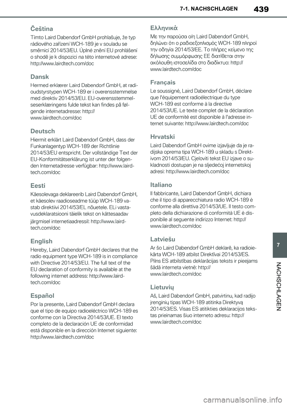 TOYOTA SUPRA 2020 Betriebsanleitungen (in German) 439
7
Supra Owners Manual_EM
7-1. NACHSCHLAGEN
NACHSCHLAGEN
Supra_OM_German_OM99V76M.book 439 ページ 2019年8月28日 水曜日 午後4時14分 TOYOTA SUPRA 2020 Betriebsanleitungen (in German) 439
7
Supra Owners Manual_EM
7-1. NACHSCHLAGEN
NACHSCHLAGEN
Supra_OM_German_OM99V76M.book 439 ページ 2019年8月28日 水曜日 午後4時14分